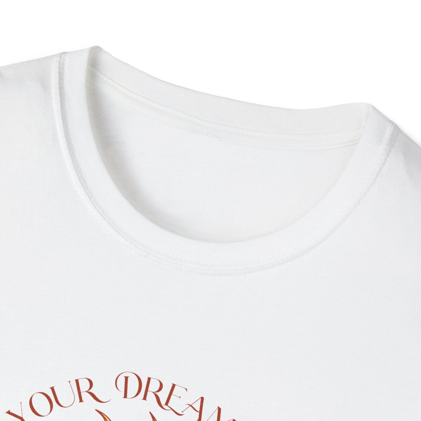 T-SHIRT | MAKE YOUR DREAMS HAPPEN