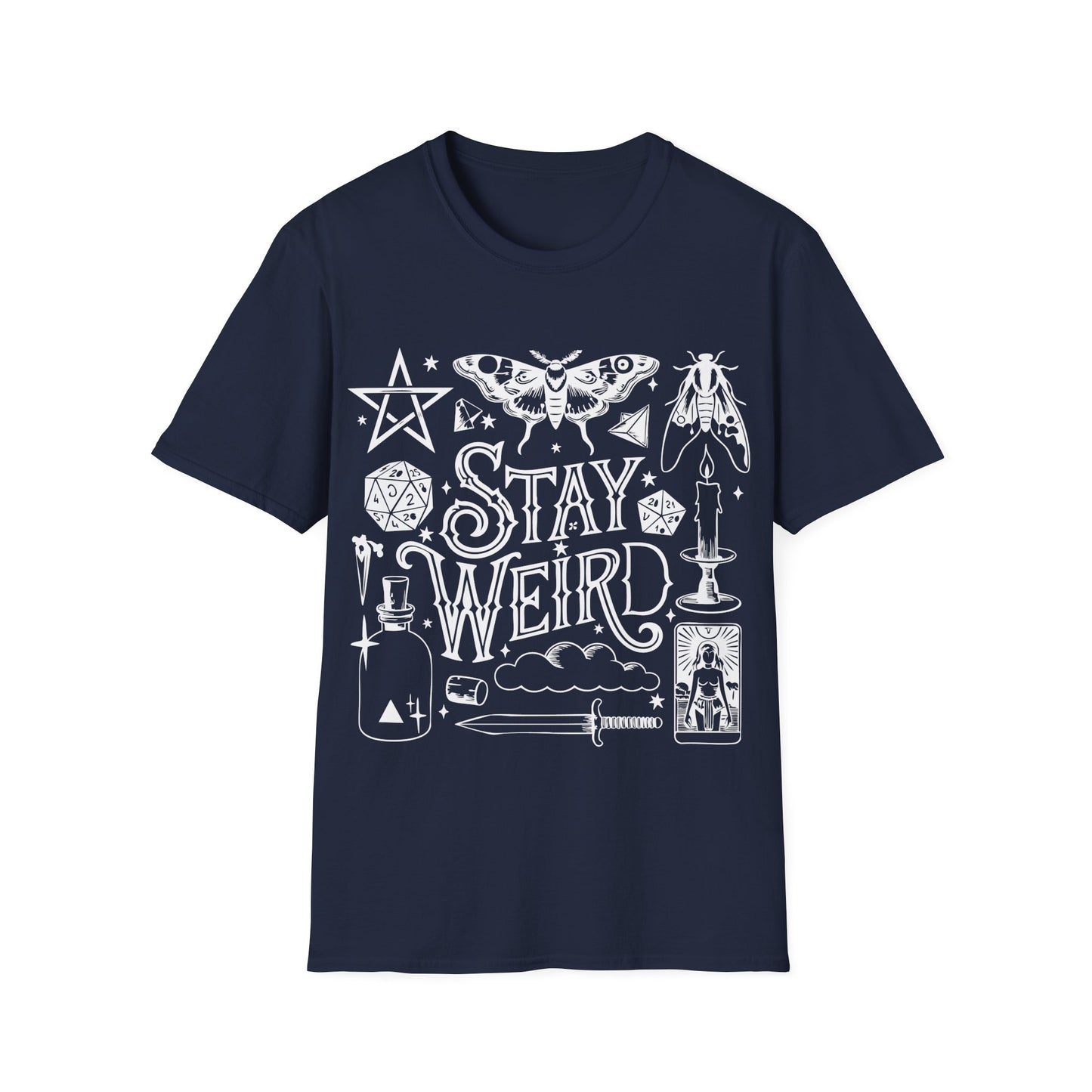 T-SHIRT | STAY WEIRD - (WHITE WRITING)
