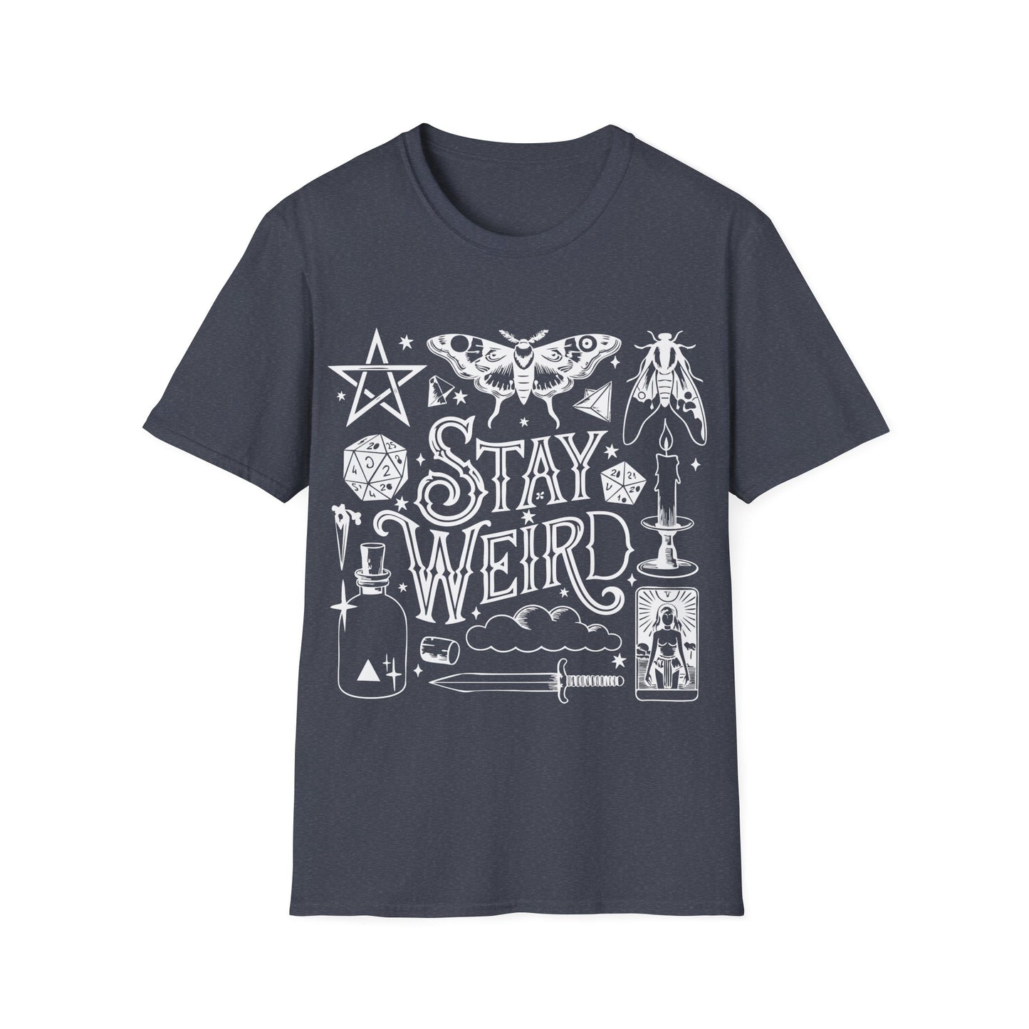 T-SHIRT | STAY WEIRD - (WHITE WRITING)