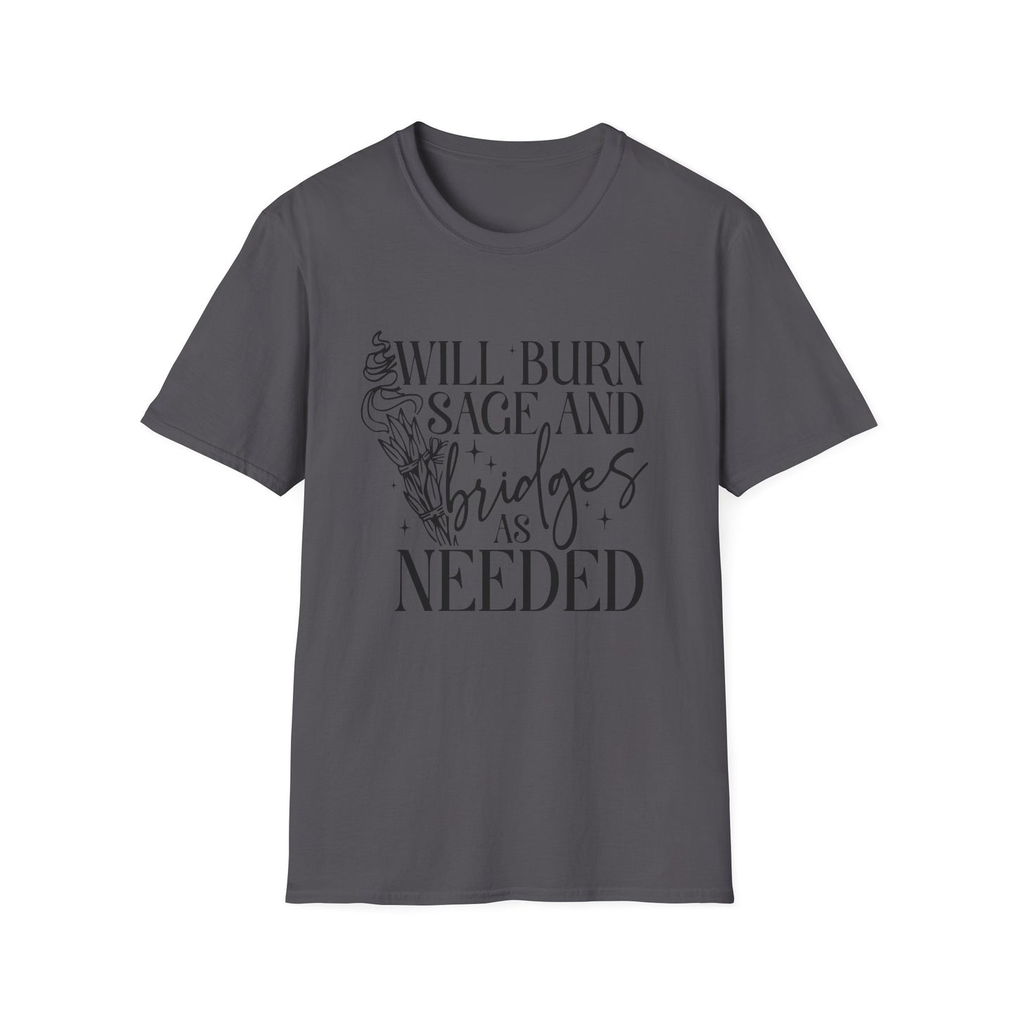 T-SHIRT | BURN SAGE & BRIDGES - (BLACK WRITING)