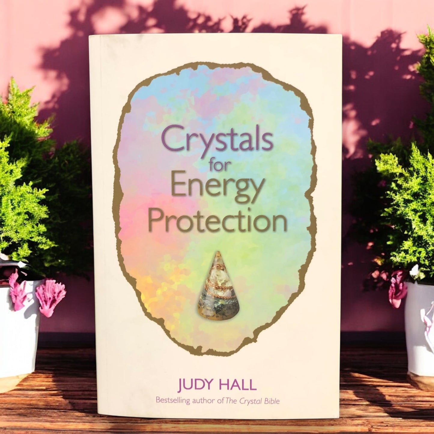 BOOKS || CRYSTALS FOR ENERGY PROTECTION
