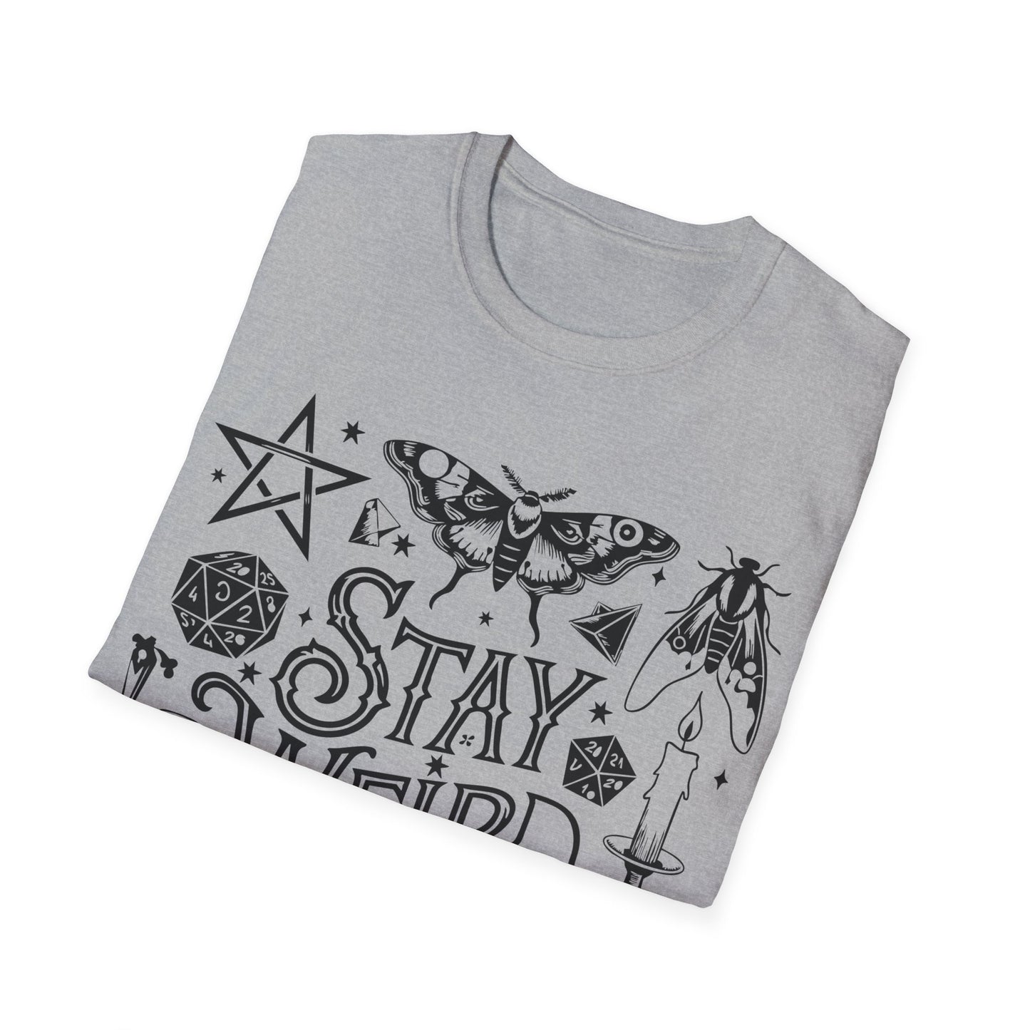 T-SHIRT | STAY WEIRD - (BLACK WRITING)