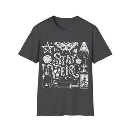 T-SHIRT | STAY WEIRD - (WHITE WRITING)