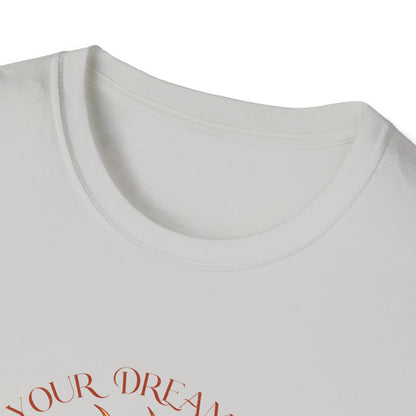 T-SHIRT | MAKE YOUR DREAMS HAPPEN