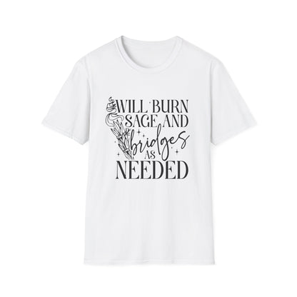 T-SHIRT | BURN SAGE & BRIDGES - (BLACK WRITING)