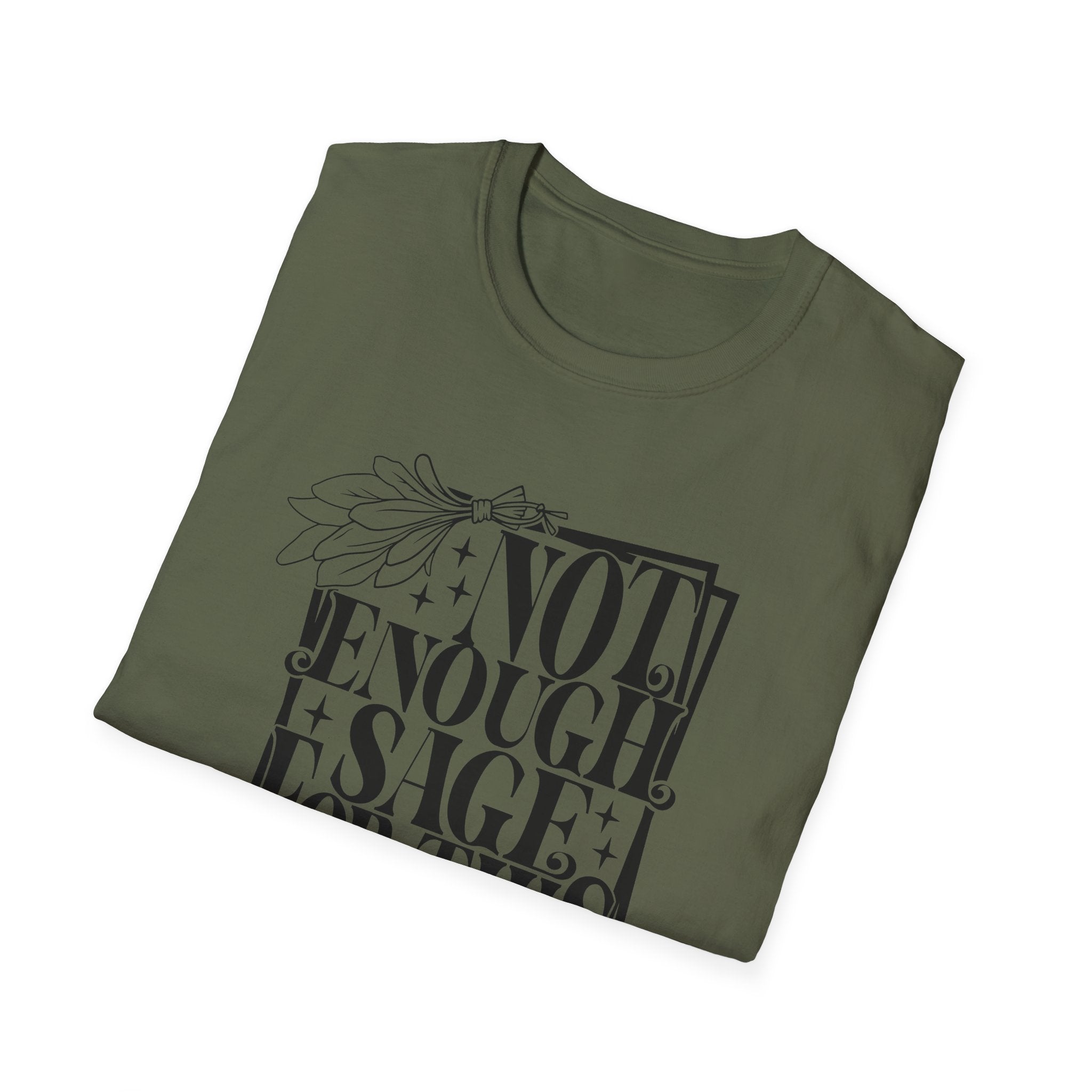 T-SHIRT | NOT ENOUGH SAGE