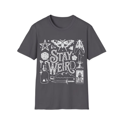 T-SHIRT | STAY WEIRD - (WHITE WRITING)