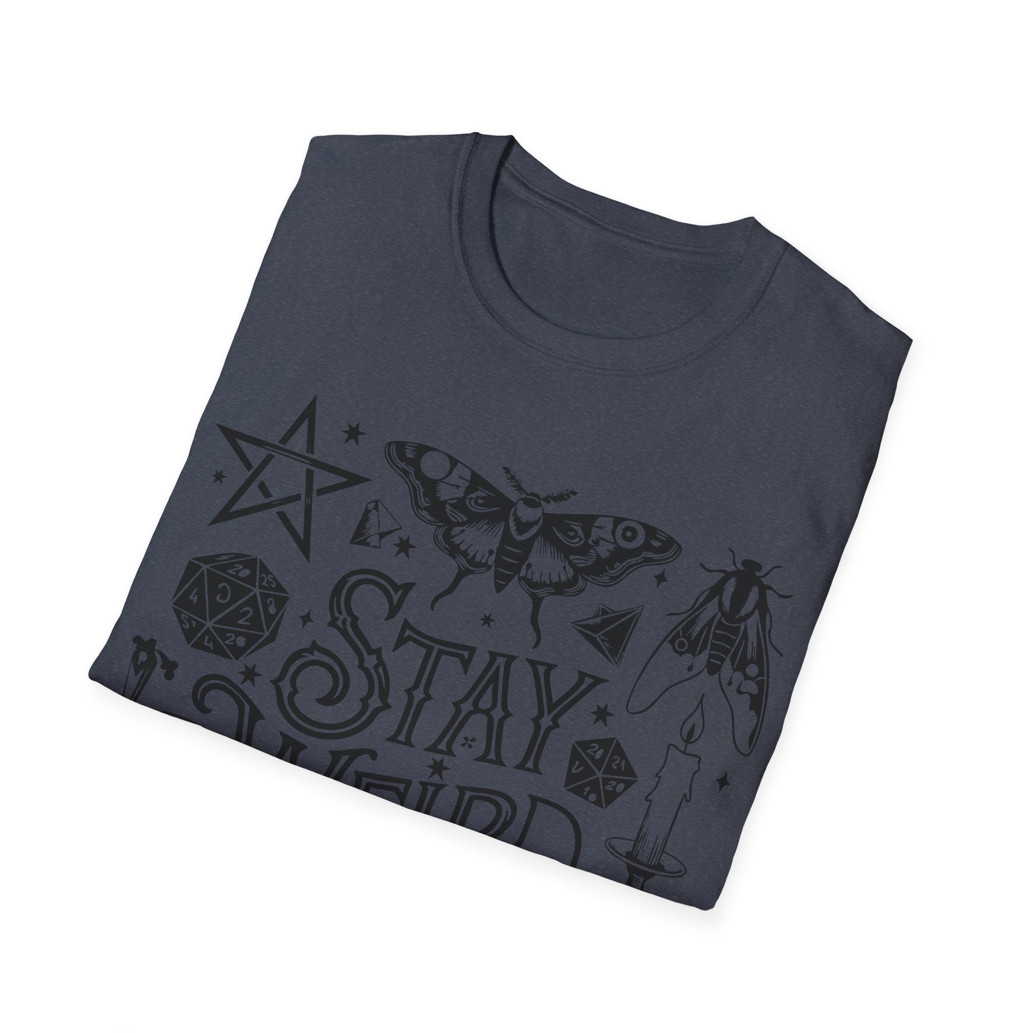 T-SHIRT | STAY WEIRD - (BLACK WRITING)