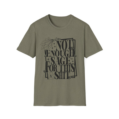 T-SHIRT | NOT ENOUGH SAGE