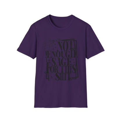 T-SHIRT | NOT ENOUGH SAGE