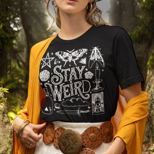 T-SHIRT | STAY WEIRD - (WHITE WRITING)