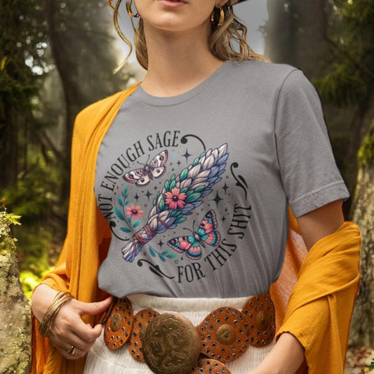 T-SHIRT | NOT ENOUGH SAGE