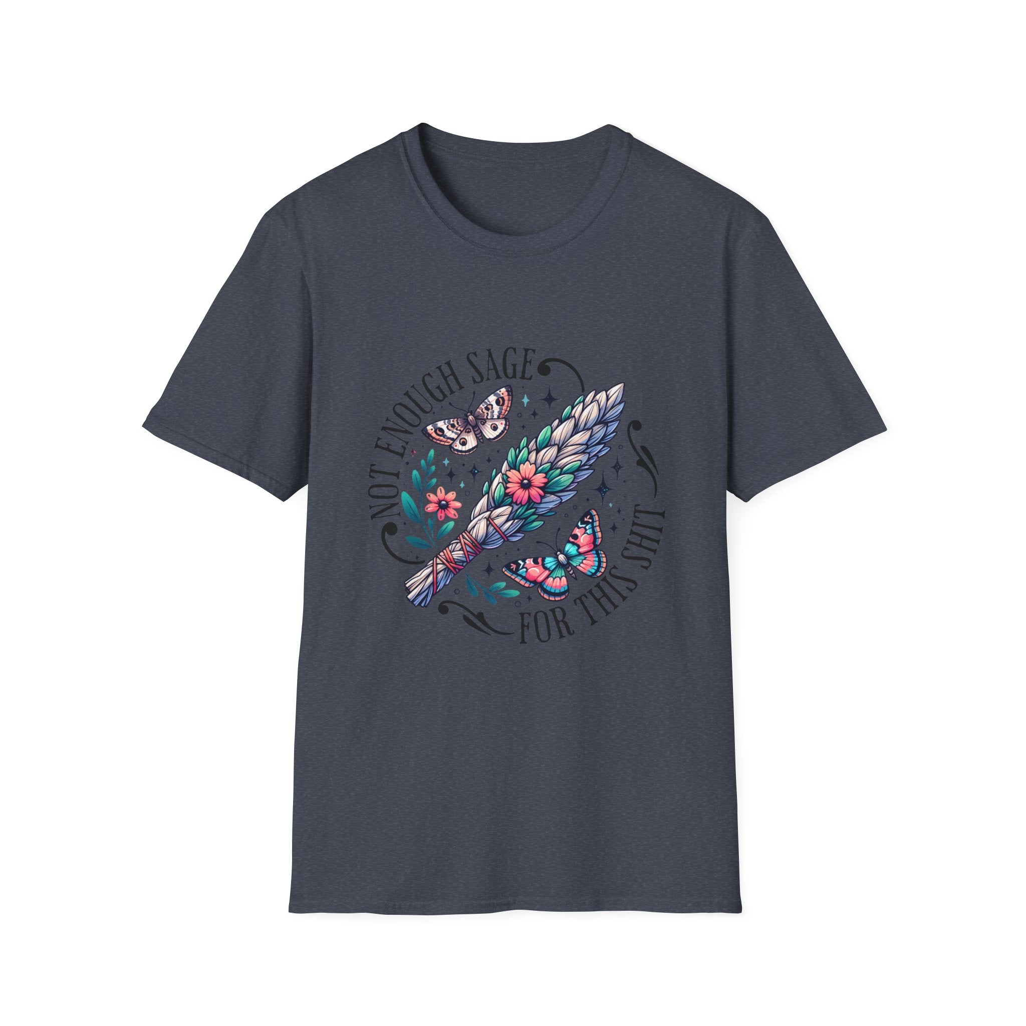 T-SHIRT | NOT ENOUGH SAGE