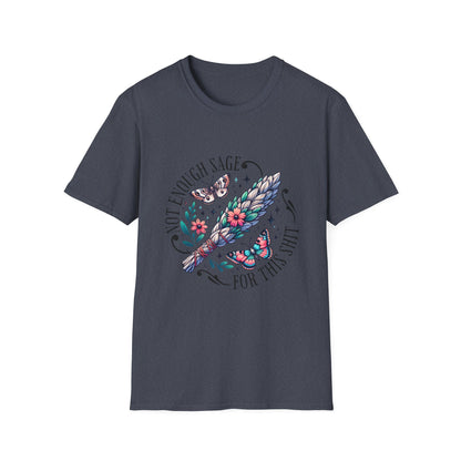 T-SHIRT | NOT ENOUGH SAGE