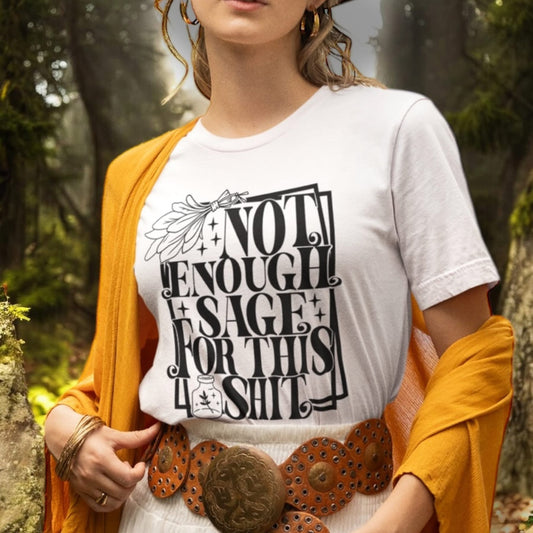 T-SHIRT | NOT ENOUGH SAGE