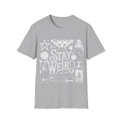 T-SHIRT | STAY WEIRD - (WHITE WRITING)