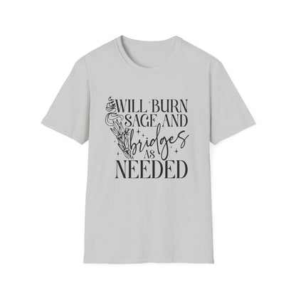 T-SHIRT | BURN SAGE & BRIDGES - (BLACK WRITING)