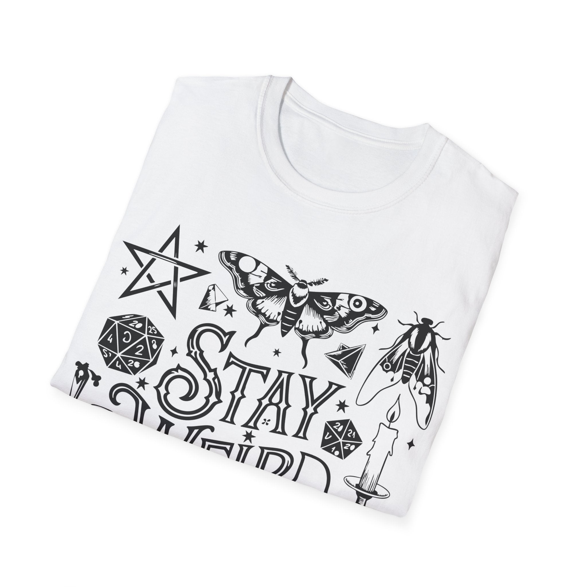 T-SHIRT | STAY WEIRD - (BLACK WRITING)