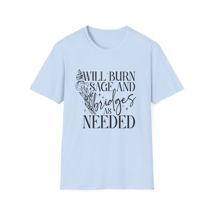 T-SHIRT | BURN SAGE & BRIDGES - (BLACK WRITING)