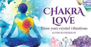 ORACLE CARDS || CHAKRA LOVE